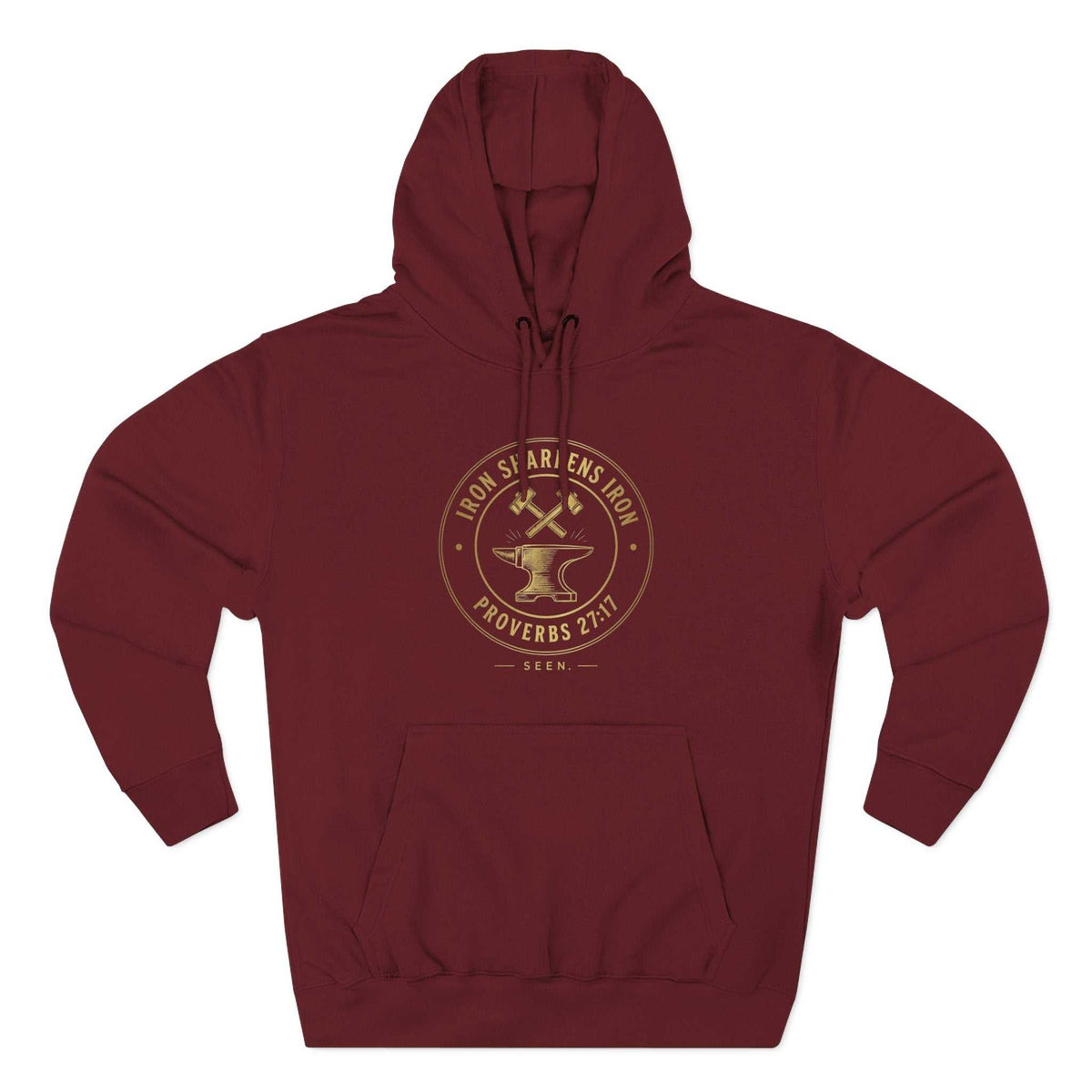Iron Sharpens Iron Hoodie — SEEN. Brotherhood | Wear Your Worship