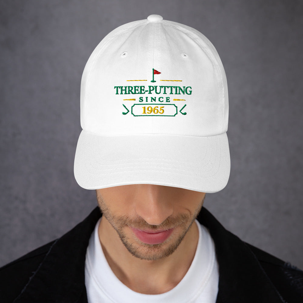 Three-Putting Since "Year" - Custom Dad hat
