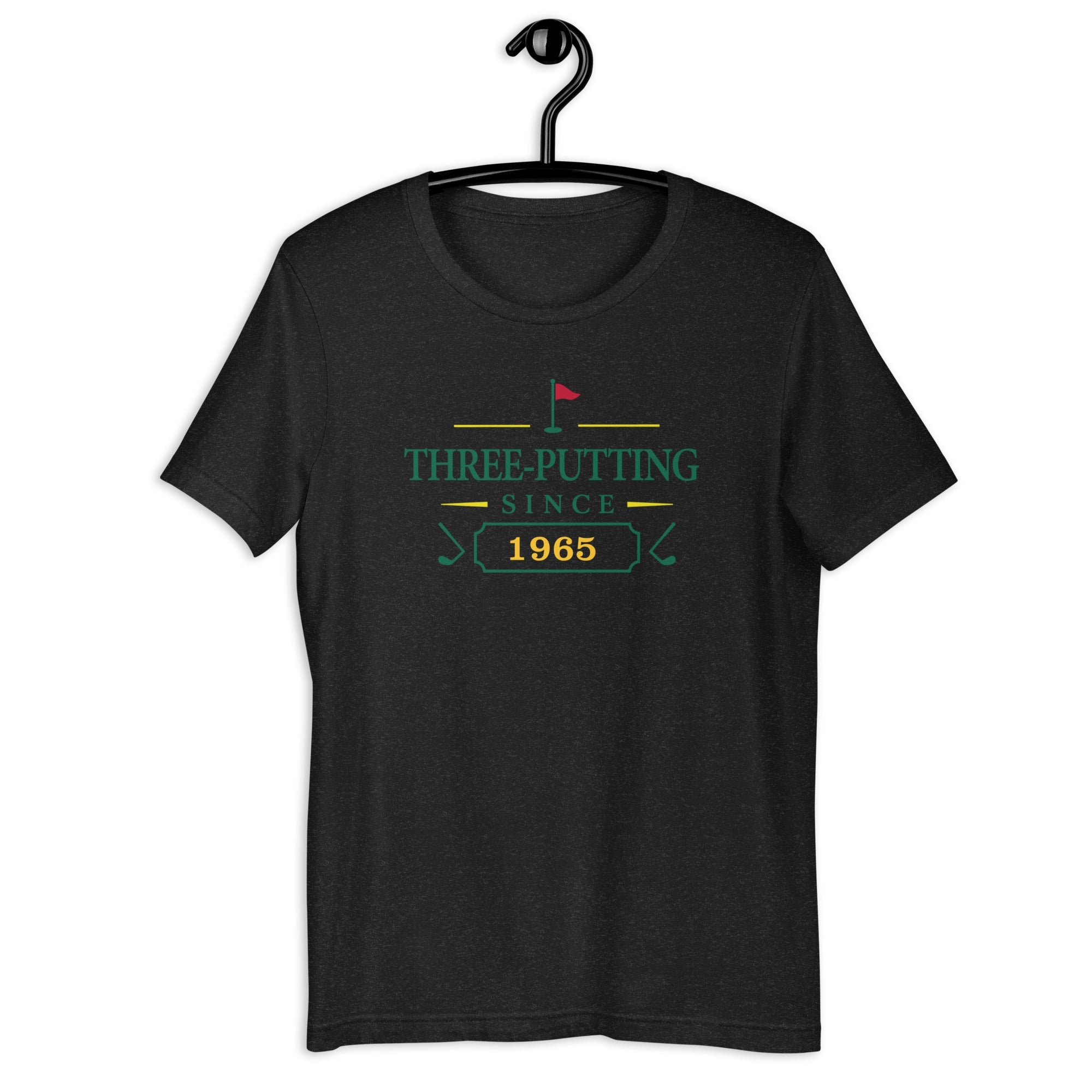Three Putting Since "Year" - Custom T-shirt